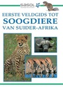 [BKSA-ZOO] Eerste Veldgids tot Soogdiere van Suider-Afrika