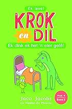 Krok en Dil, vlak 4 boek 3: Ek dink ek het 'n eier gelê!