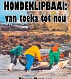 Hondeklipbaai: Van toeka tot nou
