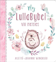 [CUM-KIDS] My Lulla-Bybel vir meisies