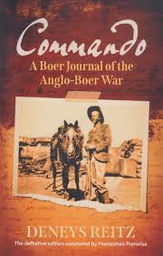 [HISTBK] Commando - A Boer Journal of the Anglo-Boer War