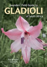 [BKSA-BOT] Saunders' Field Guide to Gladioli of South Africa