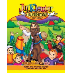 [CUM-KIDS] Ja! Kleuter Bybelstories oor Jesus